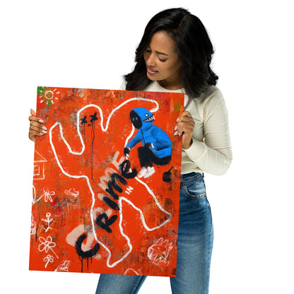 Metal print 16'x20' - Crime